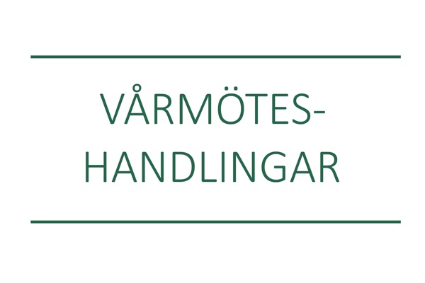 Vårmöteshandlingar
