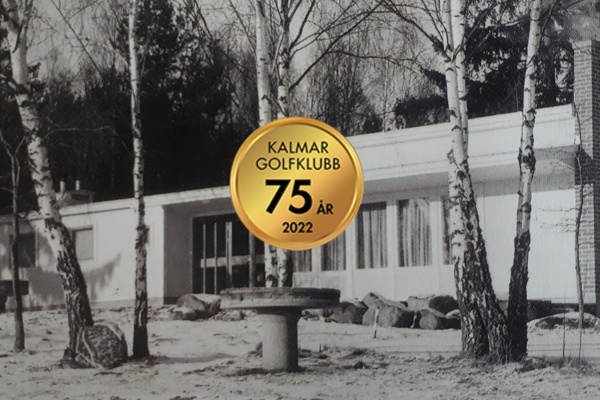 Kalmar Golfklubb 75 år!