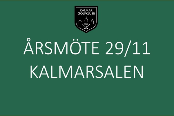BOKA IN - Höstårsmöte 29/11 i Kalmarsalen